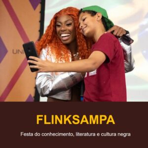 🎉 FlinkSampa 2025: Festa do Conhecimento, Literatura e Cultura Negra acontece dias 15 e 16 de novembro no Sesc Pompeia